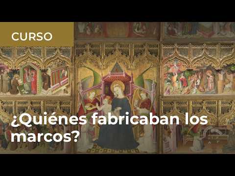 ¿Quiénes fabricaban los marcos? Artesanos y oficios