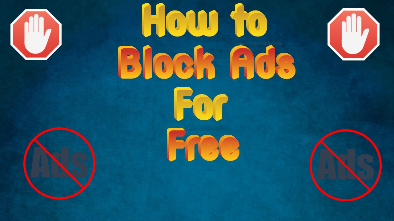How To Block Ads For Free YouTube