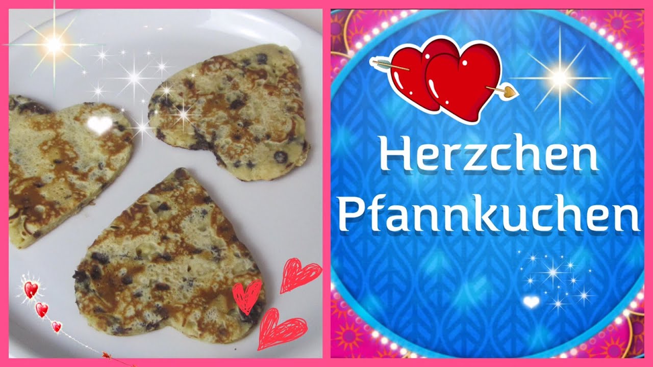 Schoko♥♥♥ Herzchen♥♥♥ Pfannkuchen Valentinstag MaVie Noelle vlogs in spanish