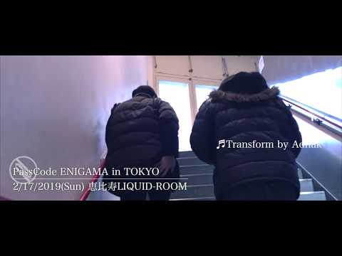 PassCode【恵比寿LIQUID-ROOM】ENIGAMA in TOKYO セトリ 2019/2/17(Sun)