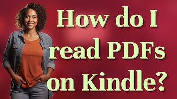 How do I read PDFs on Kindle?