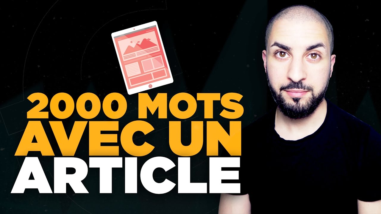 Comment écrire un article de blog de 2000 mots en 7 étapes