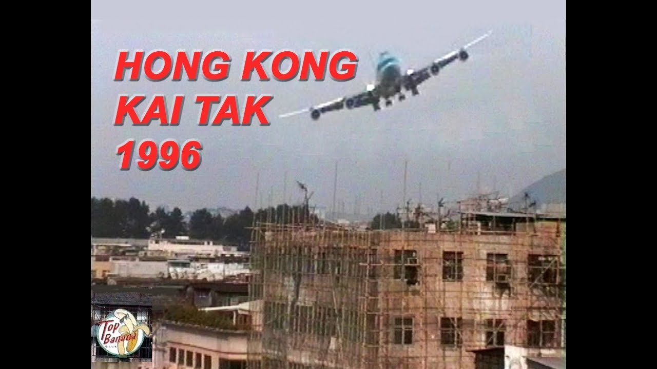 Hong Kong Kai Tak 1996 - Part 1