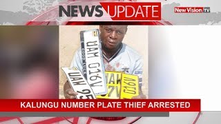 Kalungu number plate thief arrested