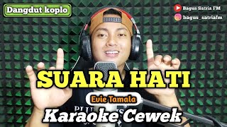 Suara hati - karaoke duet tanpa vokal cewek dangdut koplo