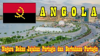 Angola, Negara Bekas Jajahan Portugis dan Berbahasa Portugis