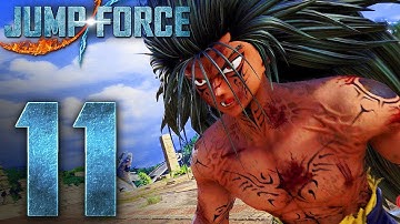 JUMP FORCE Story Mode Gameplay Walkthrough Part 11 - No Commentary