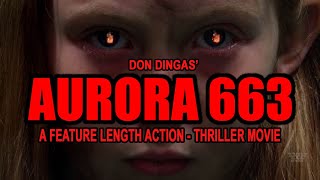 Watch AURORA 663 Trailer