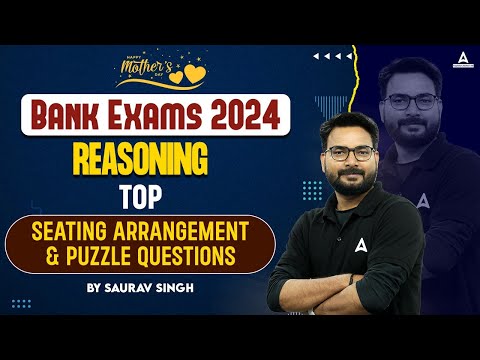 Top Seating Arrangement and Puzzle Questions for Bank Exam 2024 