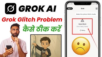 Grok Glitch Error, Retry, Friend Problem Kaise Thik Hoga Dekhlo | How To Fix Grok Ai Glitch Problem