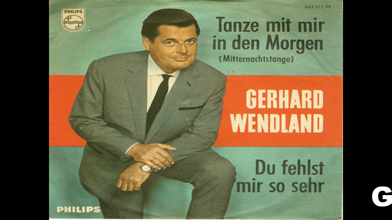Gerhard WendlandTanze mit mir in den 1961 YouTube Gerhard WendlandTanze mit mir in den 1961 YouTube