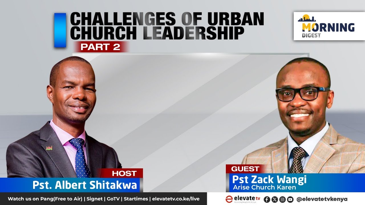 𝗖𝗛𝗔𝗟𝗟𝗘𝗡𝗚𝗘𝗦 𝗢𝗙 𝗨𝗥𝗕𝗔𝗡 𝗖𝗛𝗨𝗥𝗖𝗛 𝗟𝗘𝗔𝗗𝗘𝗥𝗦𝗛𝗜𝗣 ( 𝗣𝗮𝗿𝘁 𝟮) || 𝗧𝗨𝗘𝗦𝗗𝗔𝗬 𝗠𝗢𝗥𝗡𝗜𝗡𝗚 𝗗𝗜𝗚𝗘𝗦𝗧 - 𝟮𝟬𝗧𝗛 𝗝𝗔𝗡 𝟮𝟬𝟮𝟲