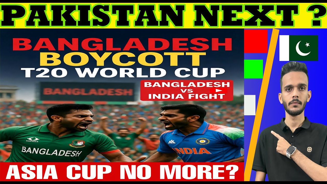 Bangladesh Boycotts T20 World Cup 2026! Pakistan Next? Asia Cup Future Shocking Analysis