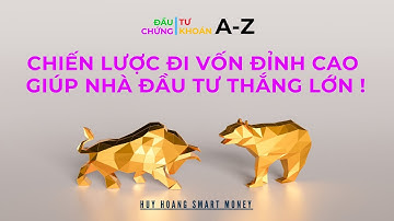 Học Đầu Tư Chứng Khoán | Chiến Lược Quản Trị Vốn Đỉnh Cao Giúp Nhà Đầu Tư Thắng Lớn ! #chungkhoan
