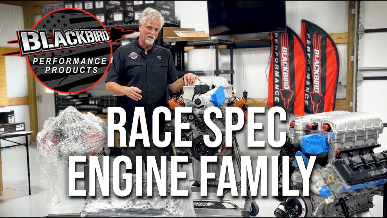 Blackbird Performance Race Spec Engine Family - YouTube