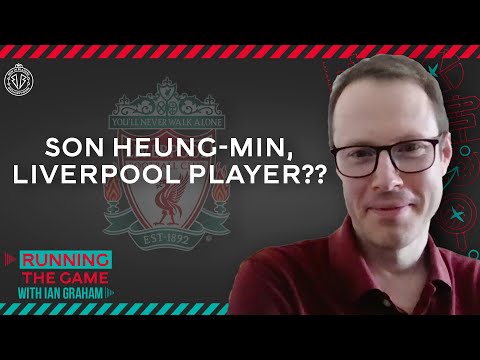 The story behind Son Heung-min's move to Liverpool that DIDN'T happen & why Salah defies age curve
