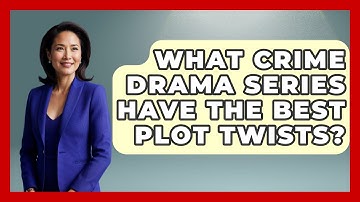 What Crime Drama Series Have the Best Plot Twists? - The Crime Reel