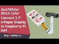 Red 37 inch epaper display raspberry pi hateink 240x416
