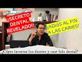 ¿Cuál es la mejor forma de lavar tus dientes?- ¡ADIÓS A LAS CARIES!