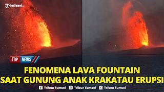 🔴LIVE Saksi Mata Ungkap Detik-detik Gunung Anak Krakatau Erupsi Mengeluarkan Dentuman & Semburan