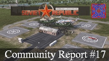 Community Report #17 Helicopters :: Workers & Resources Soviet Republic