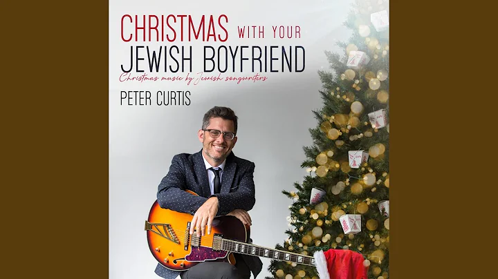 Christmas with Your Jewish Boyfriend