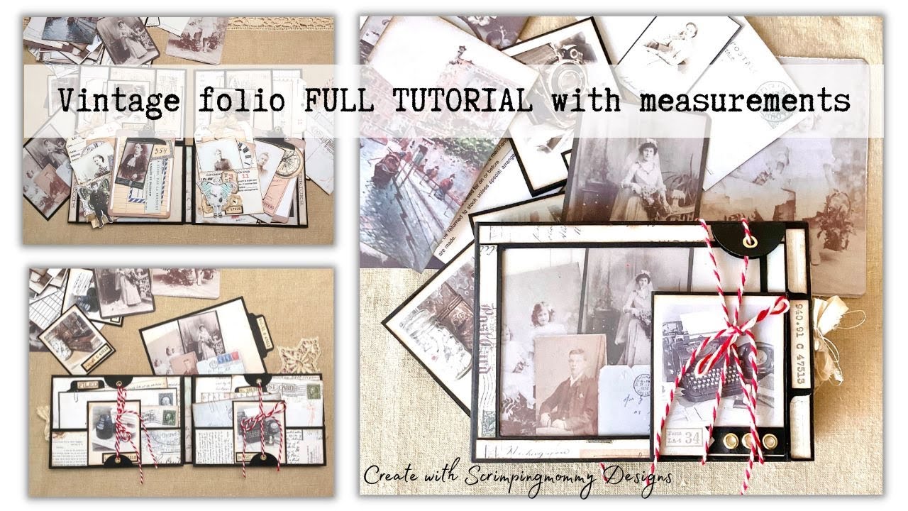 Vintage folio with FULL TUTORIAL