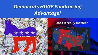 Democrats are DESTROYING Republicans in Fundraising... Does it matter?