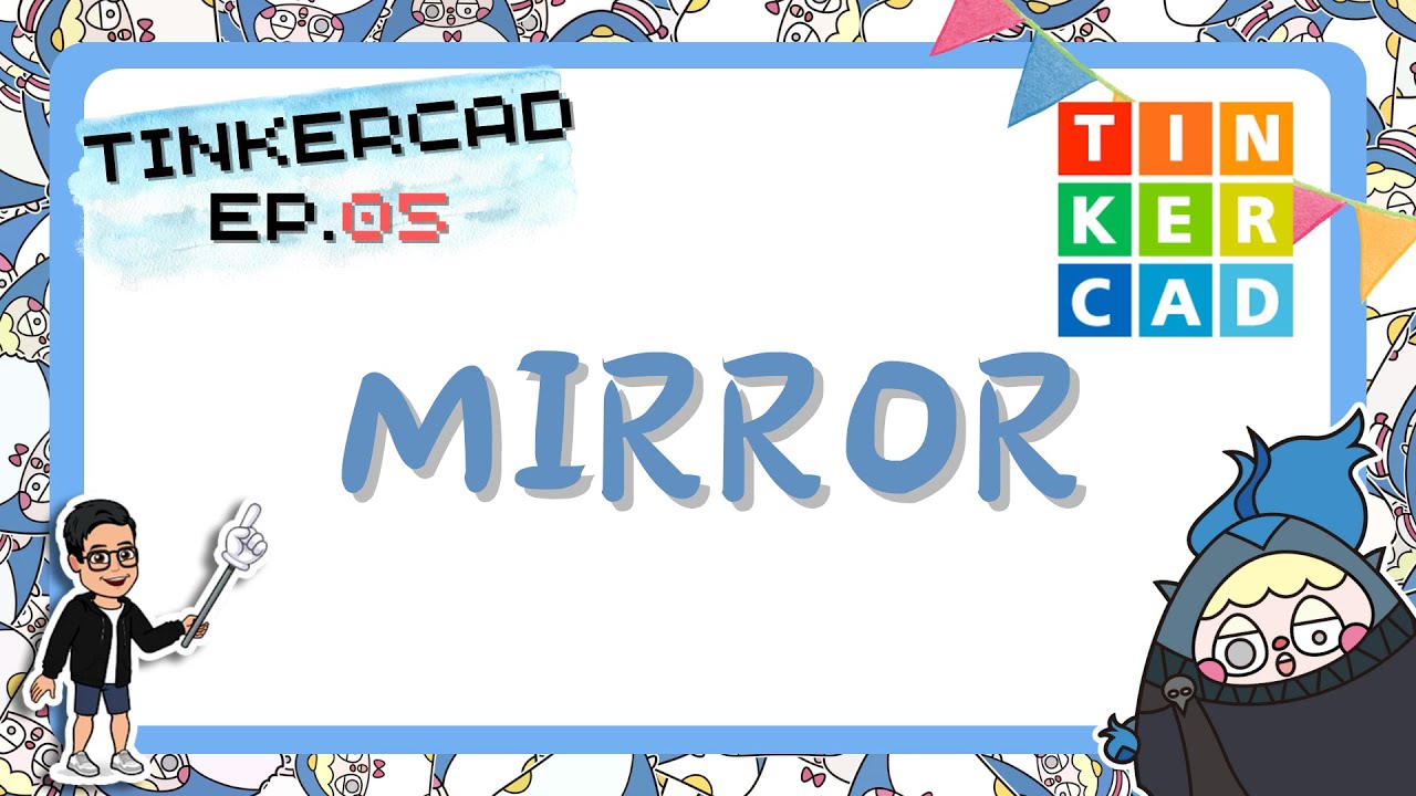 【Tinkercad】5 Mirror YouTube