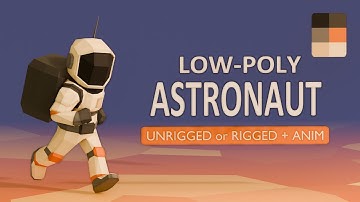 Low Poly Astronaut Asset Pack 360° View 🧑‍🚀