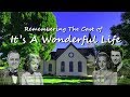 Famous Graves - IT'S A WONDERFUL LIFE -  Cast Members (Jimmy Stewart, Donna Reed & Others)