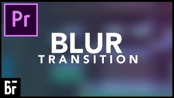 Gaussian Blur Transition - Adobe Premiere Tutorial
