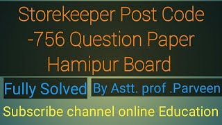 Storekeeper post -756 HPPSC Hamirpur paper fully solved II Parveen Thakur