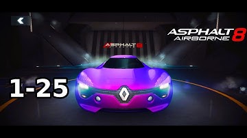 Asphalt 8 | Season 1-25 ORBITAL LOOP | Renault DrZir | FHD+