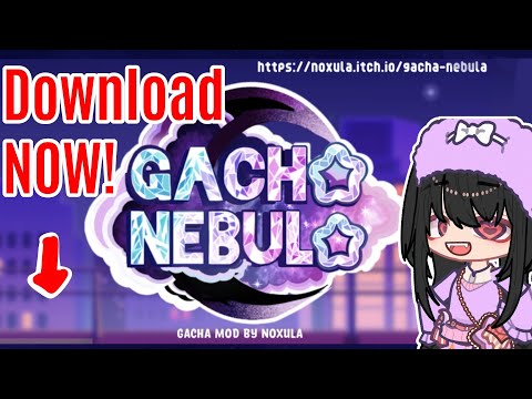 READ PINNED COMMENT] Gacha Nebula Mascot Reveal!! (Popular Mod for