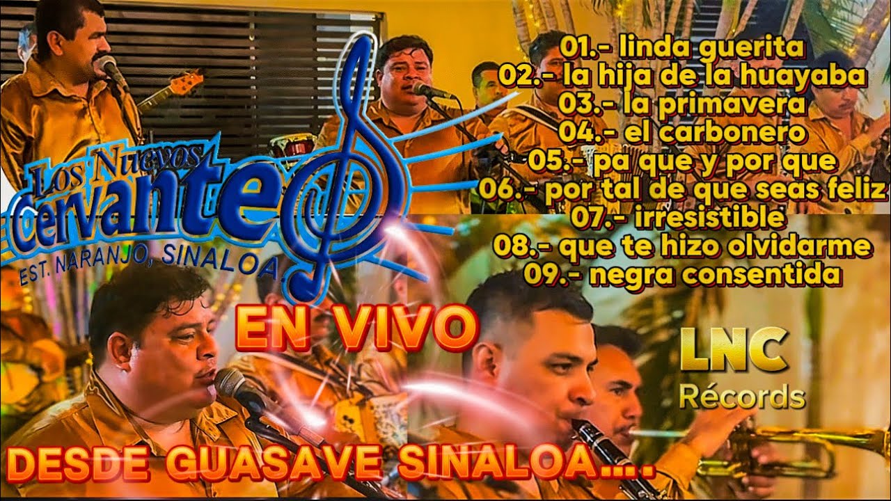 Los Nuevos Cervantes (EN VIVO) - desde Guasave Sinaloa 🎺🪈🎼