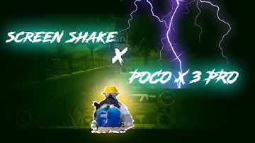 SCREEN SHAKE GOD POCO X 3 PRO BGMI MONTAGE 🔥 SAMSUNG,A3,A5,A6,A7,J2,J5,J7,S5,S6,S7,59,A10,A20,A30,A5