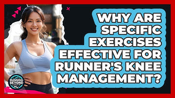 Why Are Specific Exercises Effective For Runner