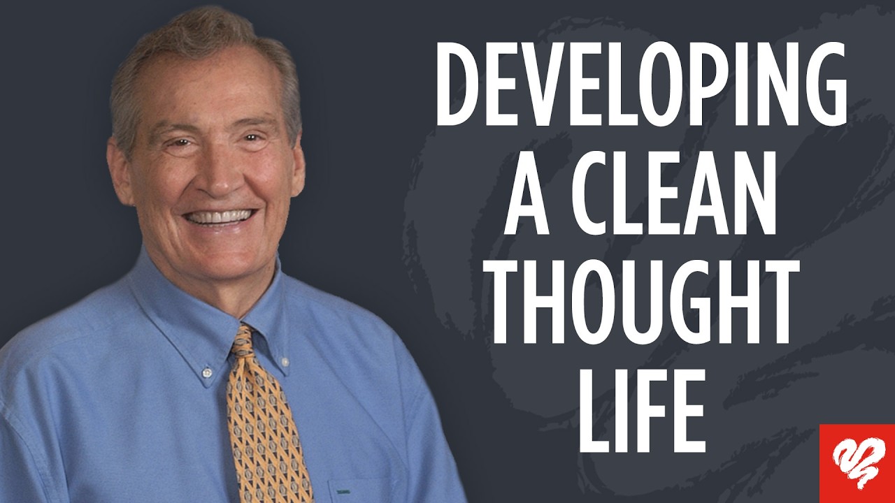 How to Have a Pure Thought Life | Biblical Truth by Adrian Rogers | Love Worth Finding