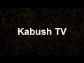 Kabush TV presents (2021-10-16)