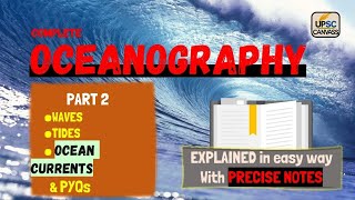 ⚡ Complete Oceanography | Part 2 | Physical Geography | UPSC prelims gs-1 | IAS