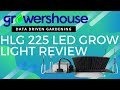 HLG 225W LED Grow Light Unboxing Review. The CMH 315W Replacement by Horticulture Lighting Group?