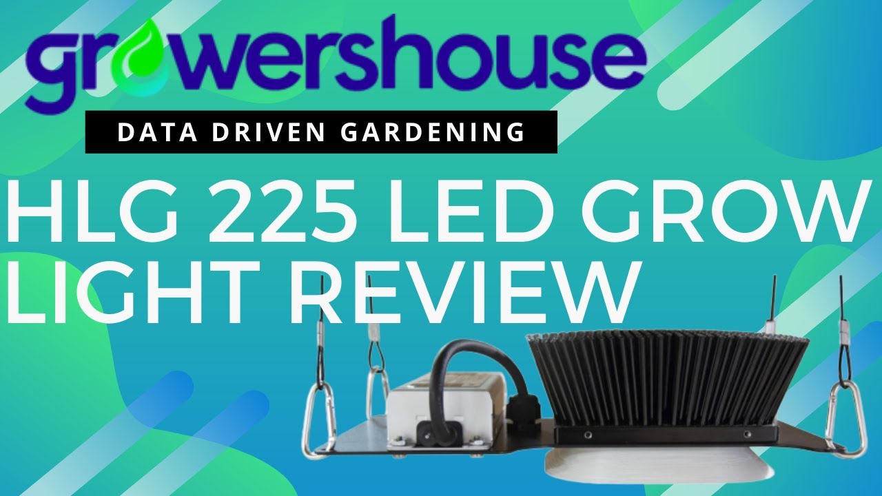 HLG 225W LED Grow Light Unboxing Review. The CMH 315W Replacement by