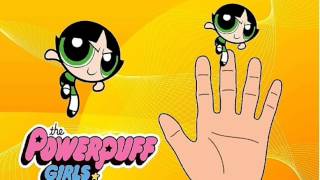 Powerpouff Baba parmak şarkısı-Powerpouff finger family song
