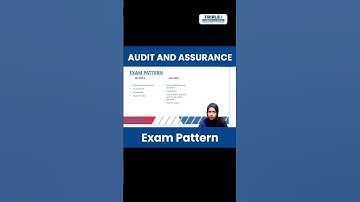 AUDIT AND ASSURANCE Exam Pattern