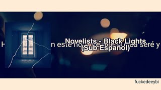 Watch Novelists Fr Black Lights video