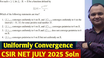 Easy Method for Uniform Convergence — CSIR NET JUNE 2025 Real Analysis Solution | Noble Forum, India