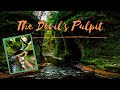 Devil&#39;s Pulpit in Scotland - An Outlander Filming Location and Fairy Hot Spot