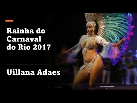 🔥🔥 Rainha do Carnaval do Rio de Janeiro 2017 - Uillana