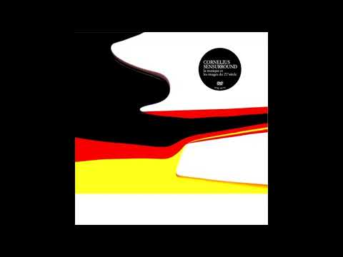 Cornelius - Wataridori [5.1 Surround Sound]